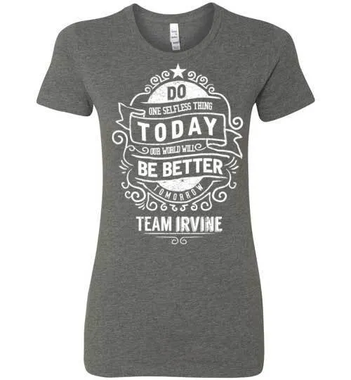 *NEW* One Selfless Thing - Multiple Colors - Ladies